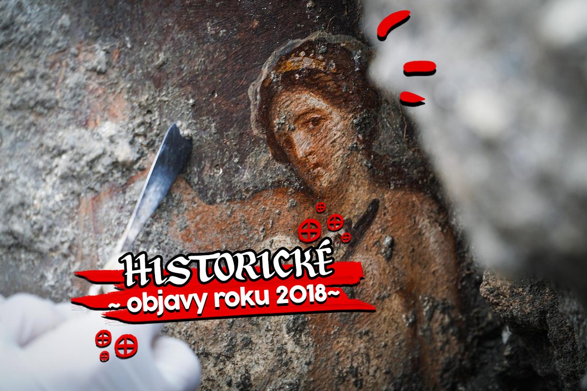 8 historických objavov z minulého roka, ktoré zmenili náš pohľad na minulosť