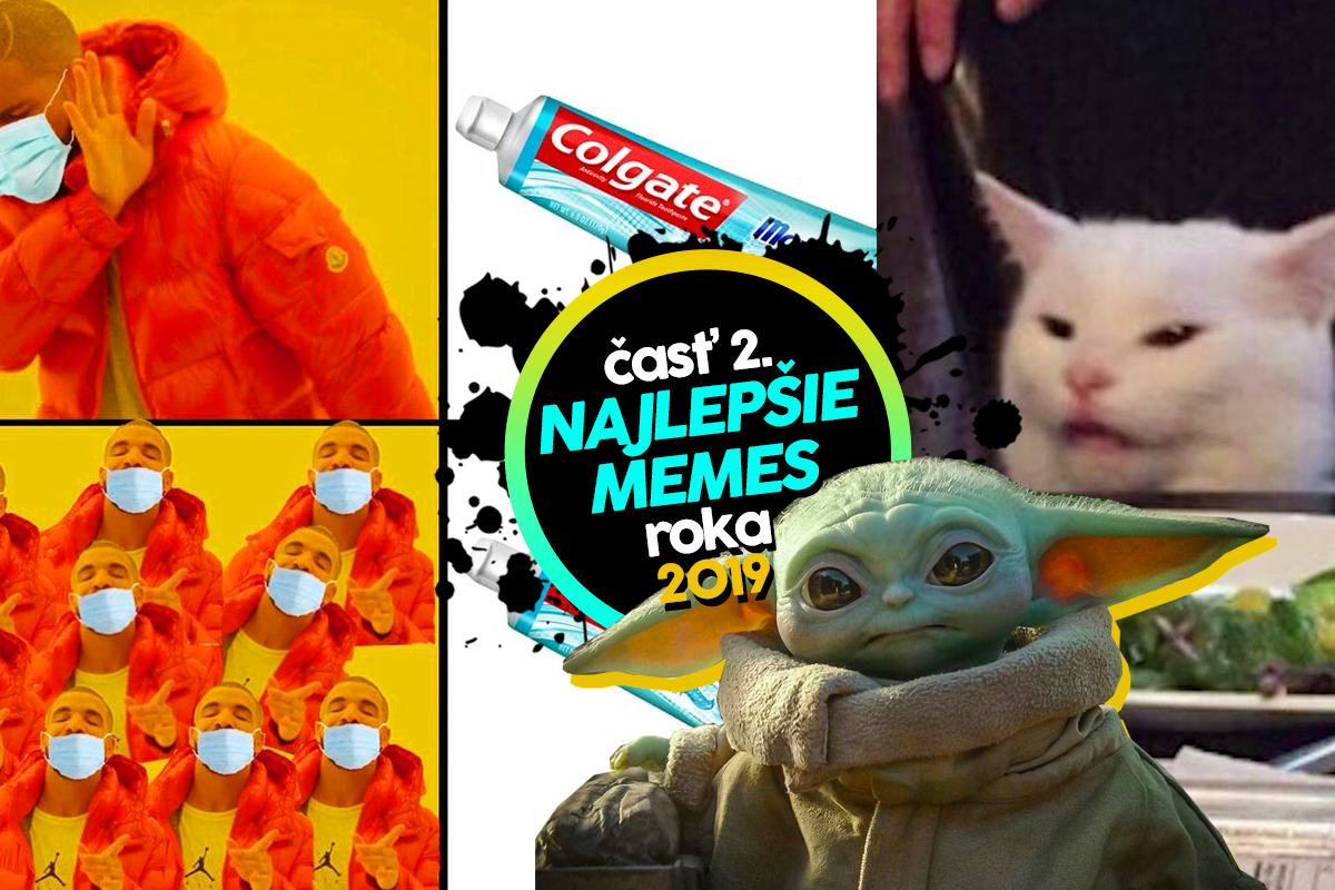 To NAJ z roku 2019: Najlepšie memes tohto roka (časť II.)