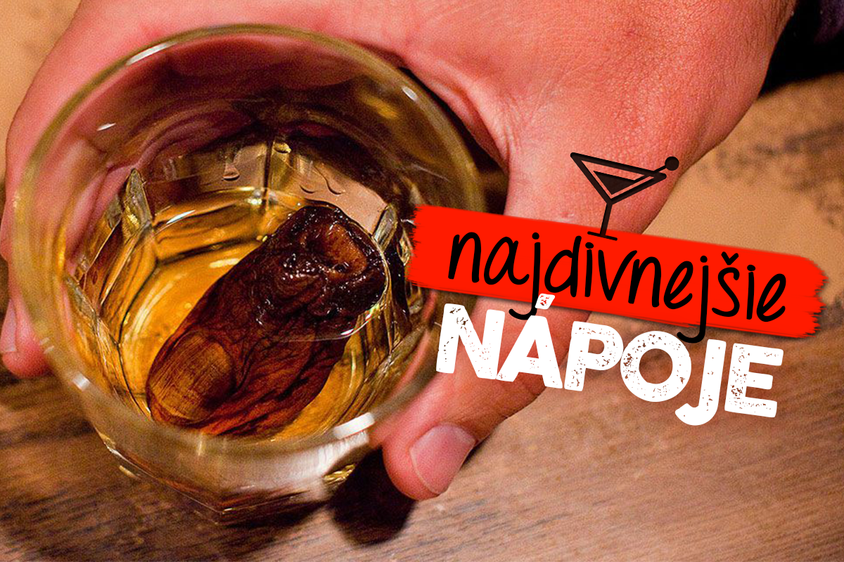 Najdivnejšie alkoholické nápoje na svete, na ktoré má žalúdok len málokto