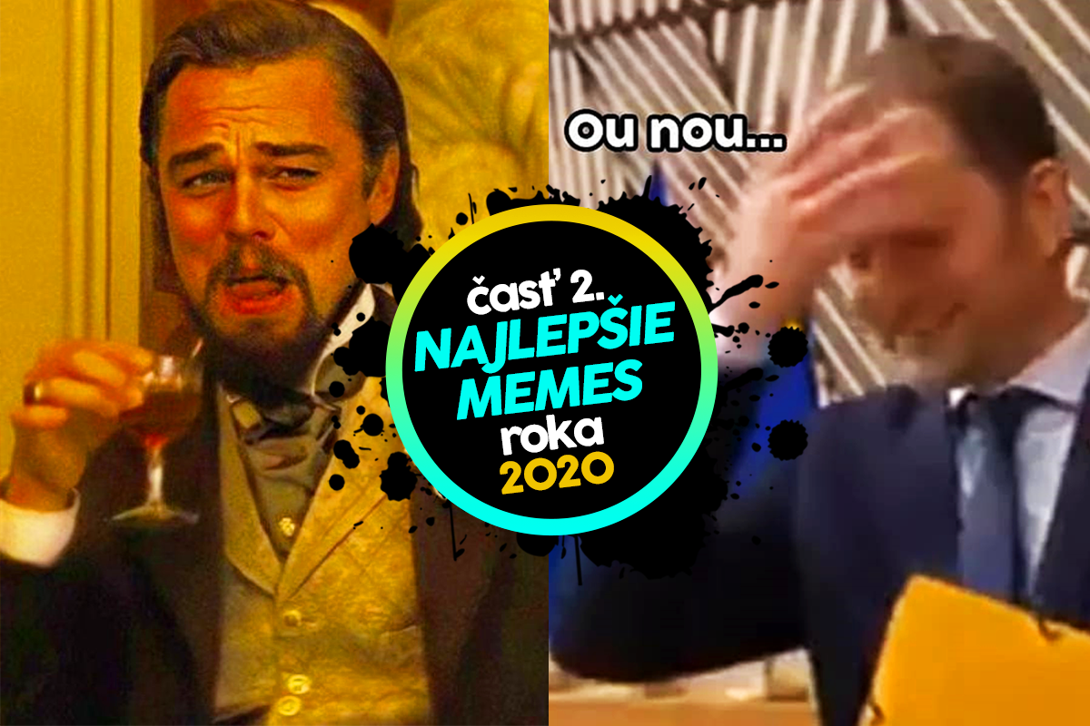 To NAJ z roku 2020: Najlepšie memes tohto roka (časť II.)