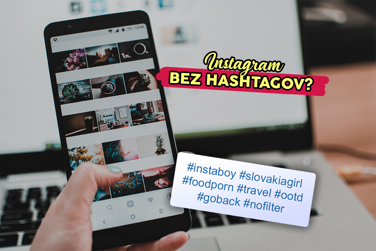 Zmiznú z Instagramu hashtagy? Sociálna sieť testuje novú funkcionalitu!