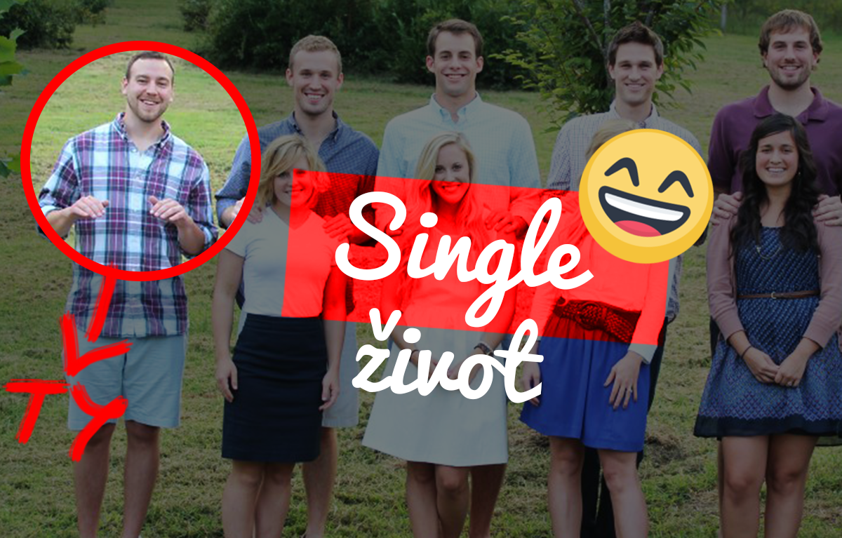 Ako vyzerá život, keď si single? V tomto sa určite nájdeš.