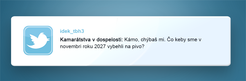 Vtipné tweety o dospelosti