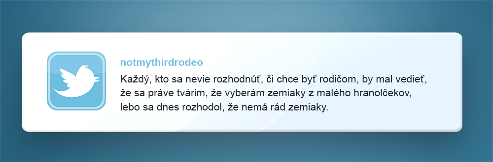 Tweety o rodičoch a deťoch