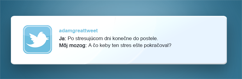 Vtipné tweety o dospelosti