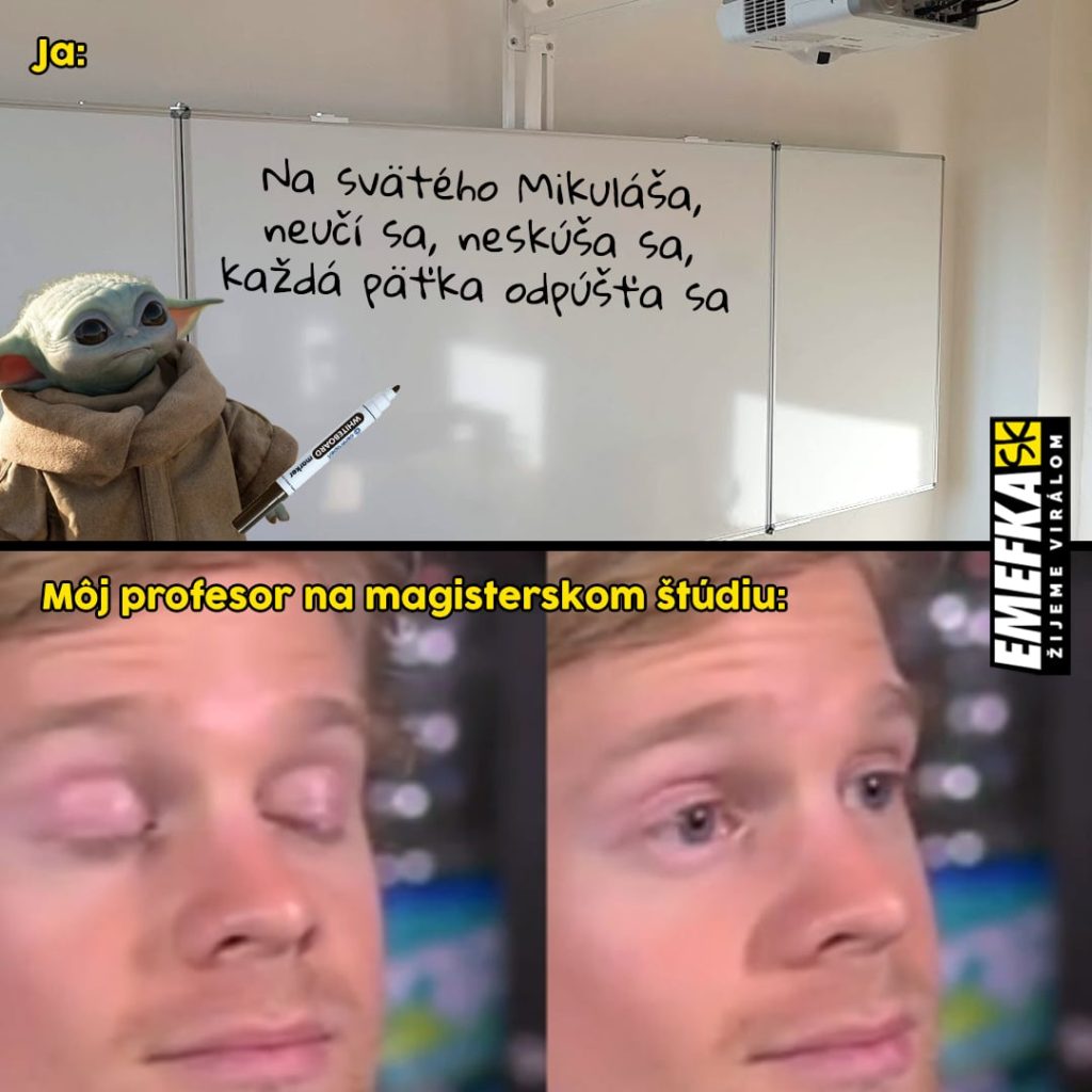 Prinášame ti ďalšiu epizódu seriálu 10 najlepších memes uplynulého týždňa. Minulotýždňové zhrnutie memes z produkcie EMEFKA je tu.