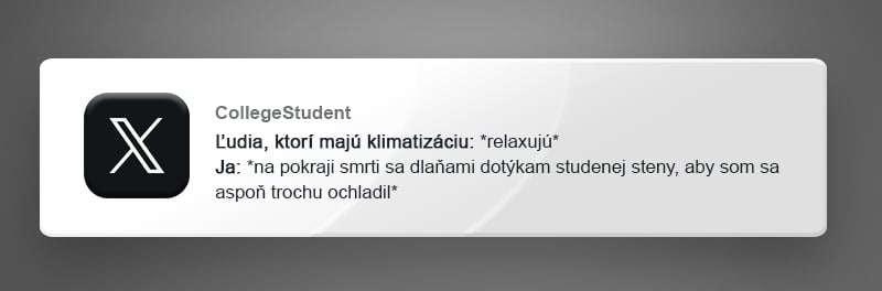 10 (ne)vtipných príspevkov pre všetkým, ktorým tieto letné horúčavy vôbec nerobia dobre