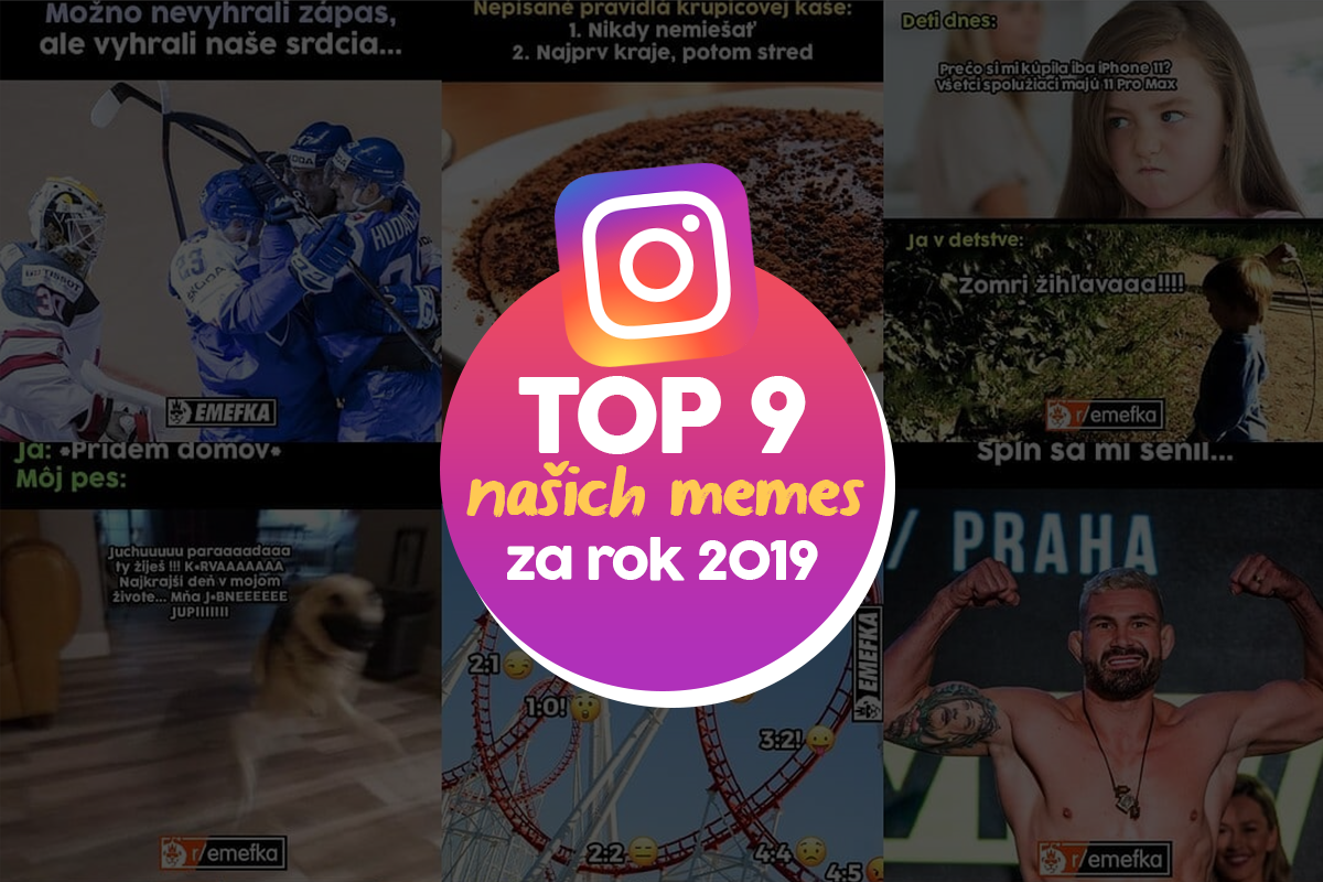 To NAJ z roku 2019: Najpopulárnejšie instagramové príspevky EMEFKA