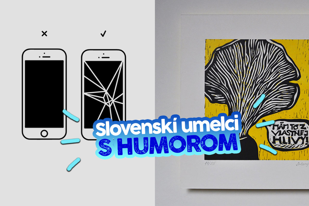 Slovenskí umelci, ktorí sa neboja do svojich diel primiešať trochu humoru