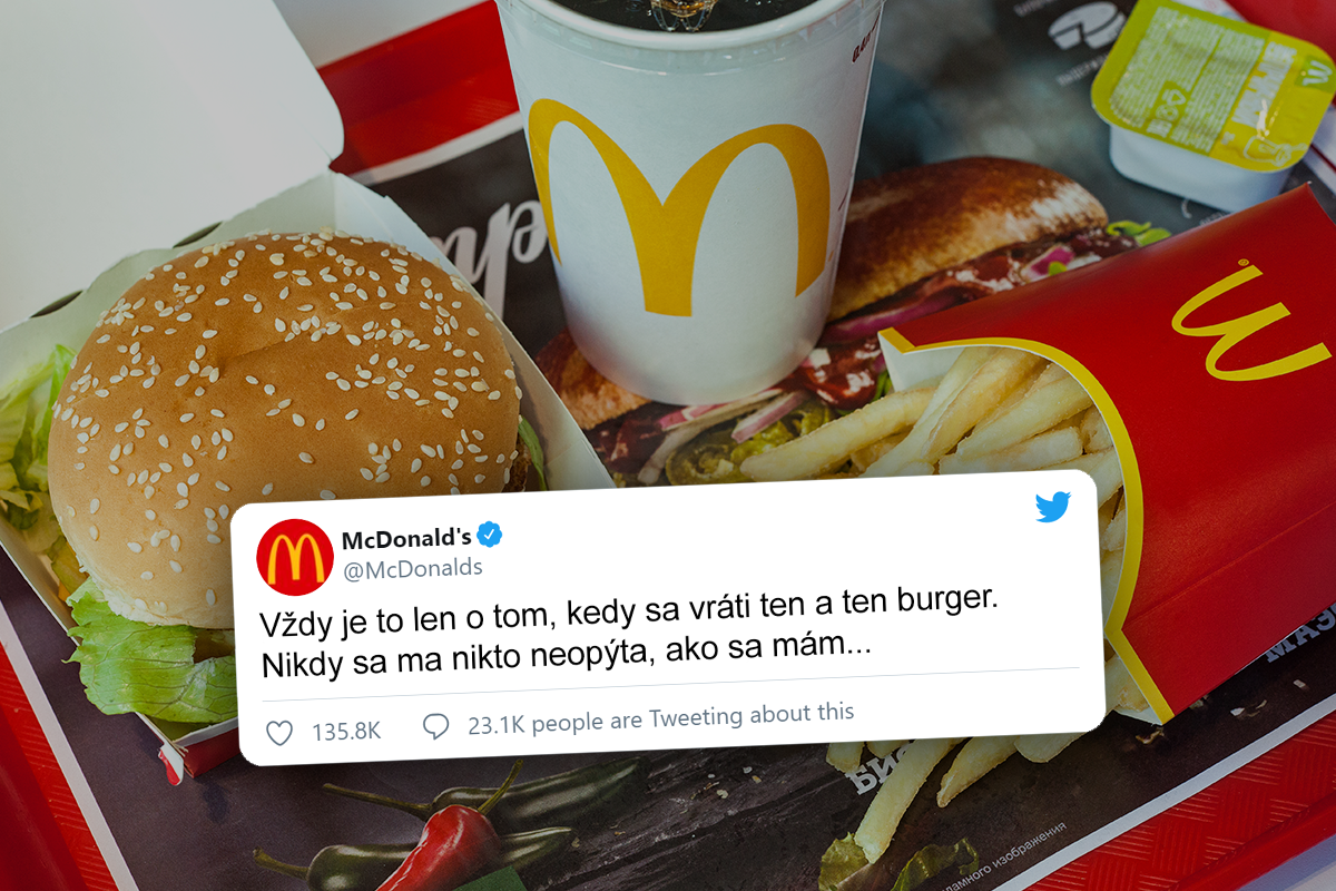 Človek spravujúci účet McDonald's sa posťažoval na Twitteri. Podporu mu vyjadrili aj známe značky